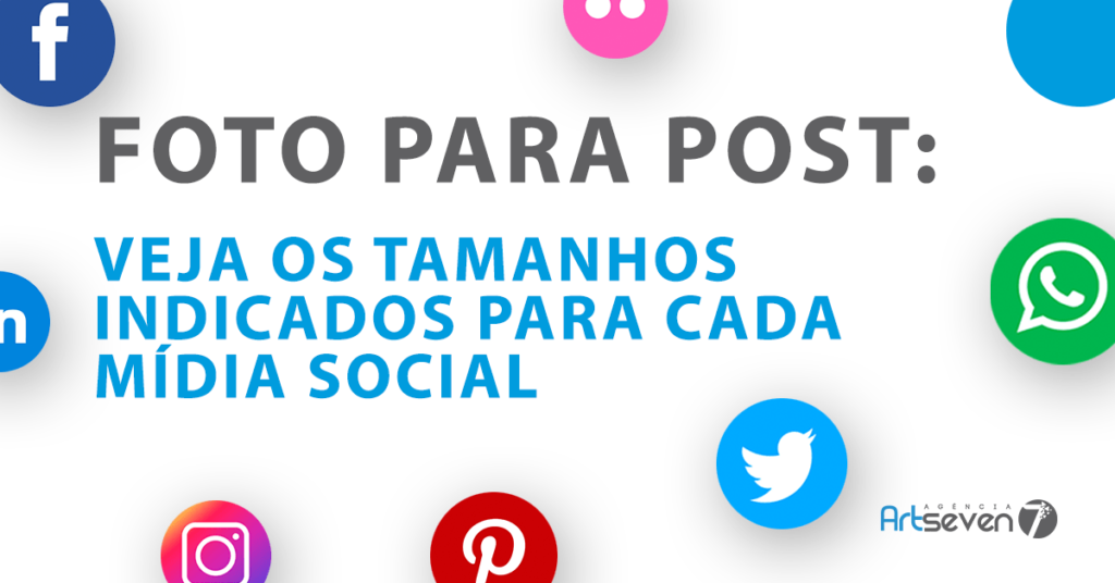 Os tamanhos indicados para cada mídia social