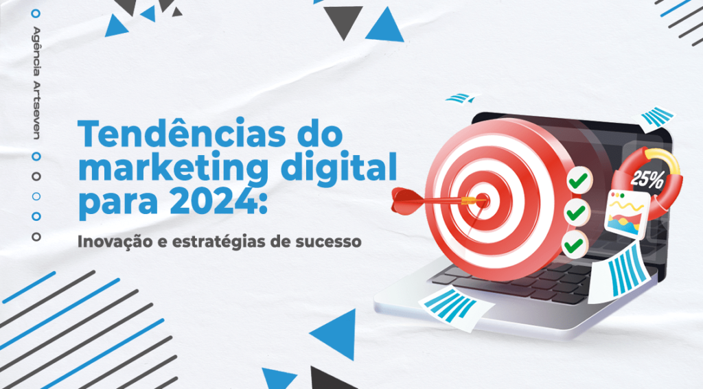Tendências do marketing digital para 2024