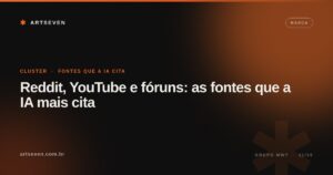 Reddit, YouTube e fóruns: as fontes que a IA mais cita